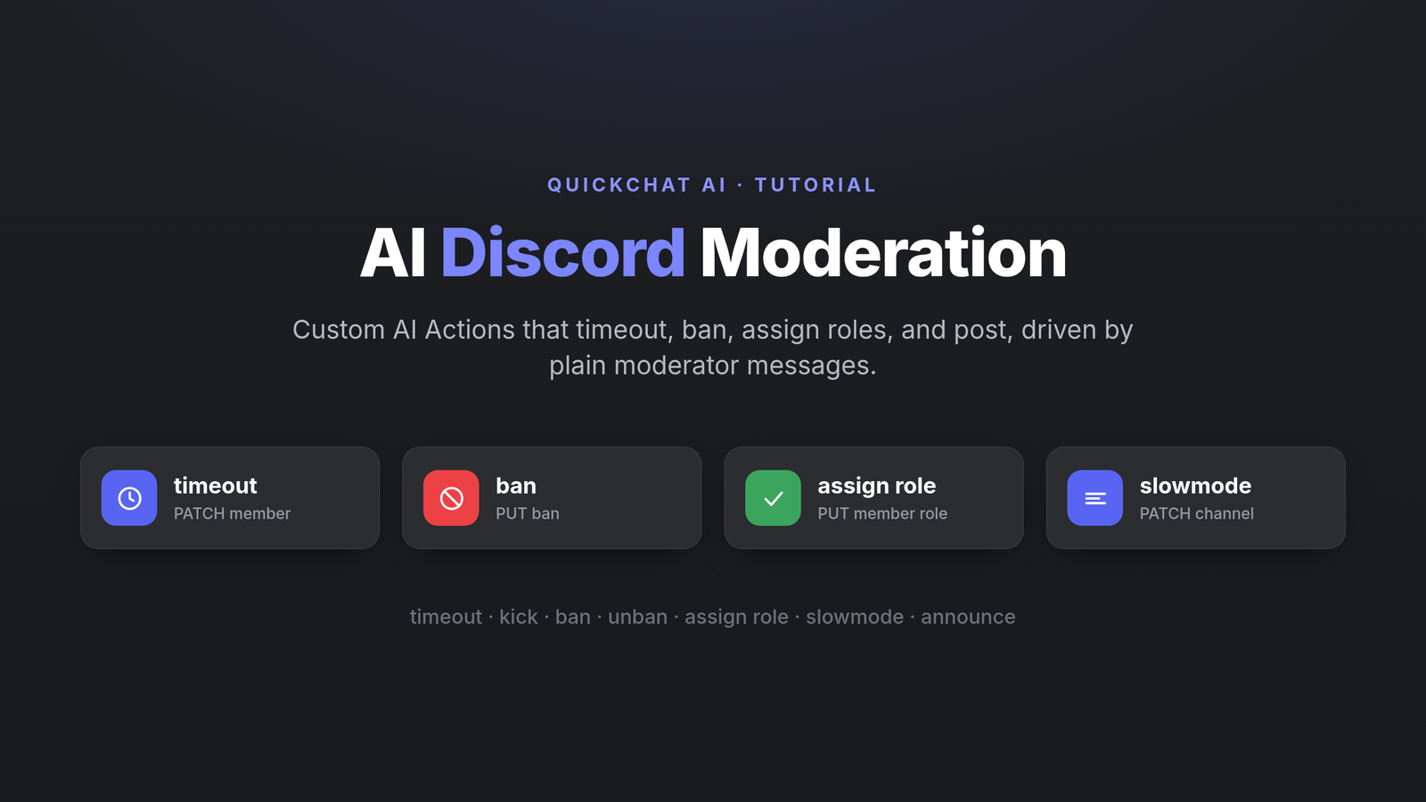 AI Discord Moderation: timeout, ban, assign role, and slowmode as no-code AI Actions