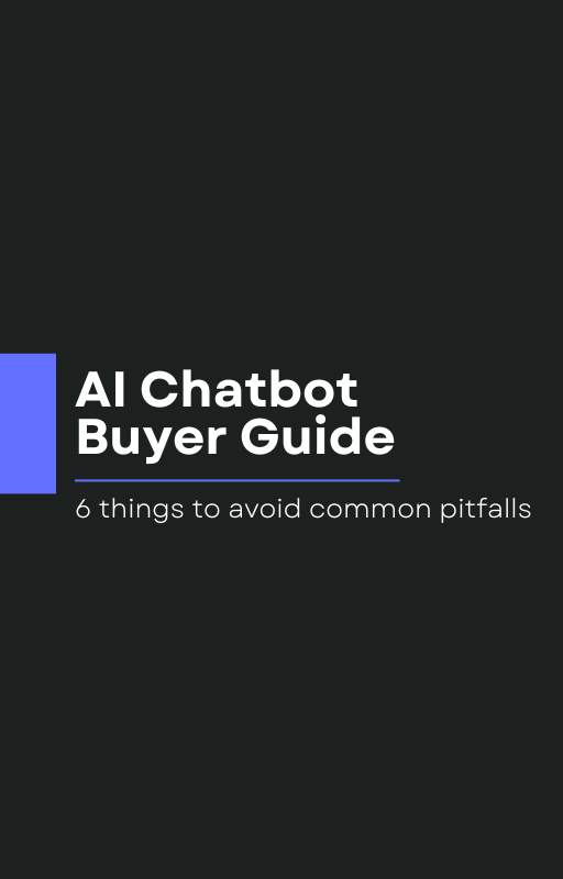 Background image for AI Chatbot Buyer Guide: 6 crucial factors to consider